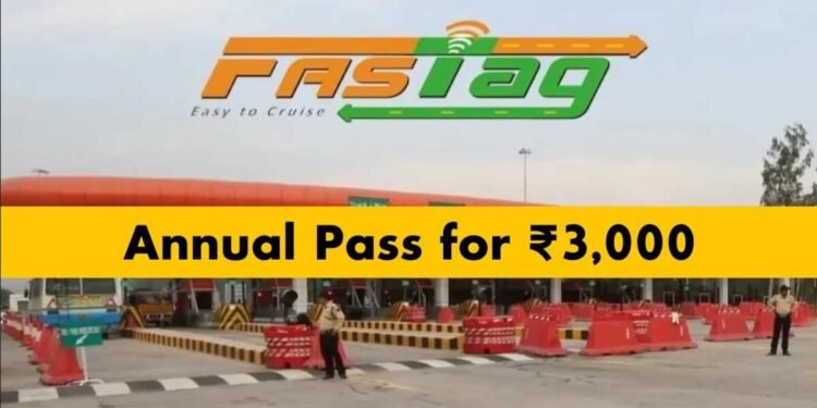 FASTag Annual Pass, FASTag, FASTag pass for cars, ₹3000 FASTag pass, NHAI, Ministry of Road Transport and Highways, toll pass, national highways, FASTag rules