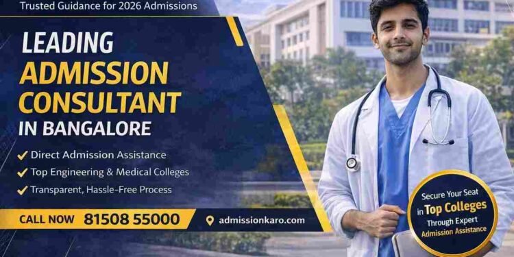 admission consultant in bangalore, admission karo, 2026 admissions bangalore, direct admission bangalore colleges, management quota admission