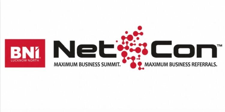 NETCON™ 2026 Building the Business Networks Behind UP’s $1 Trillion Future 1 NETCON 2026, Uttar Pradesh business summit, BNI Lucknow, business networking India, referral networking, MSME growth UP, Lucknow business event, Uttar Pradesh economy, entrepreneur summit 2026, business referrals India
