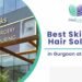 Best Skin and Hair Solution in Gurgaon at MedLinks 2 best skin clinic in Gurgaon, best dermatologist doctor in Gurgaon, hair loss treatment Gurgaon, hair transplant in Gurgaon, pigmentation treatment Gurgaon, acne scar treatment Gurgaon, Dr Pankaj Chaturvedi, MedLinks Gurgaon, PRP therapy Gurgaon, anti-ageing treatment Gurgaon