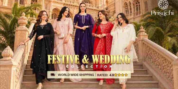 Four Events, One Budget: Inside the Ethnic Wear Label Built Around How Indians Actually Dress 1 Prisachi ethnic wear, wedding guest outfits, affordable ethnic wear, zardozi kurta sets, chikankari suit sets, budget Indian wedding wear, haldi outfit ideas, mehndi dress collection, sangeet kurtas, occasion wear shopping, Indian fashion e-commerce, diaspora ethnic wear