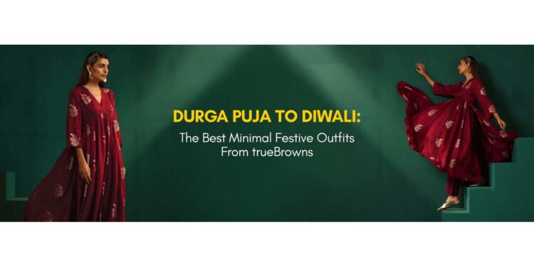 Durga Puja to Diwali: The Best Minimal Festive Outfits From trueBrowns 1 trueBrowns Festive Wear, Minimalist Festive Outfits, Diwali Outfit Ideas, Durga Puja Fashion, Festive Kurta Sets, Ethnic Co-ord Sets, Modern Festive Dresses, Inclusive Festive Fashion, Contemporary Indian Wear, Quiet Luxury Ethnic Wear,